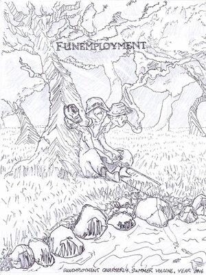 cover image of Funemployment Quarterly Summer Volume, Year One